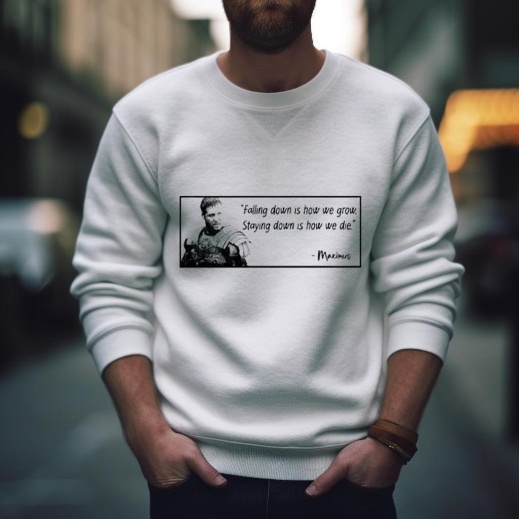 Maximus Quote From Gladiator Movie Shirt
