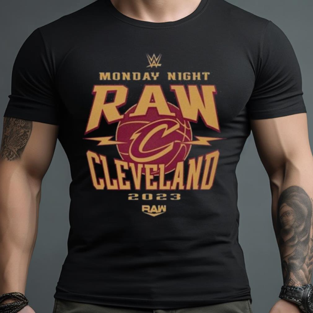 Monday Night Raw X Cleveland Cavaliers 2023 Shirt
