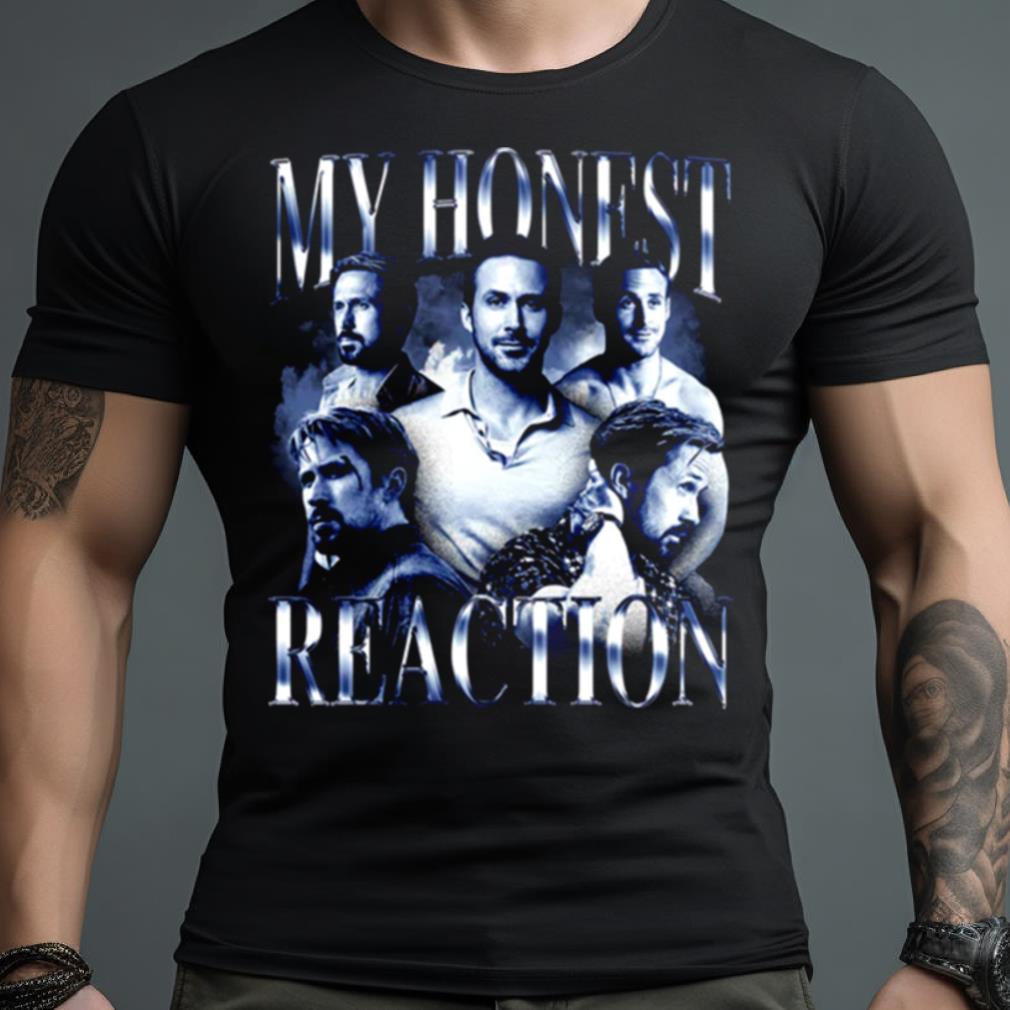 My Honest Reaction T Shirt