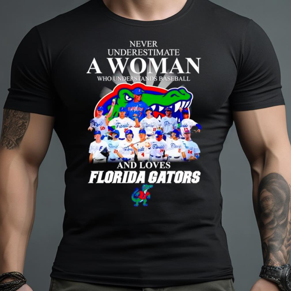 Never Underestimate A Woman Who Understnads Basketball And Loves Florida Gators Signatures 2023 Shirt