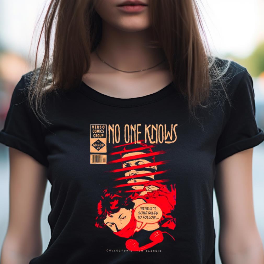 No One Knows The Police Rock Band Shirt No One Knows The Police Rock Band Shirt
