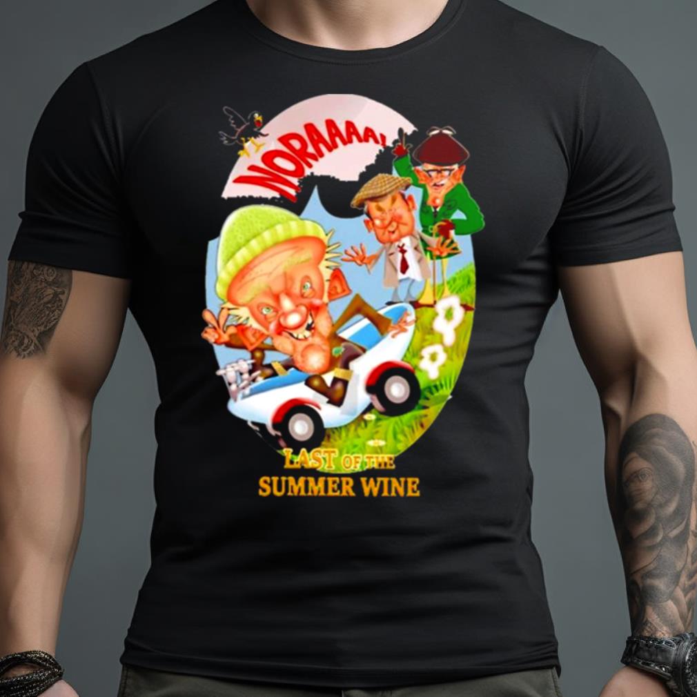 Nora Last Of The Summer Wine Shirt