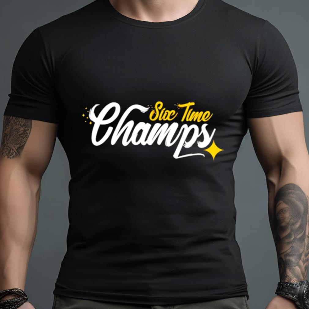 Pittsburgh Steelers Six Time Champs Shirt