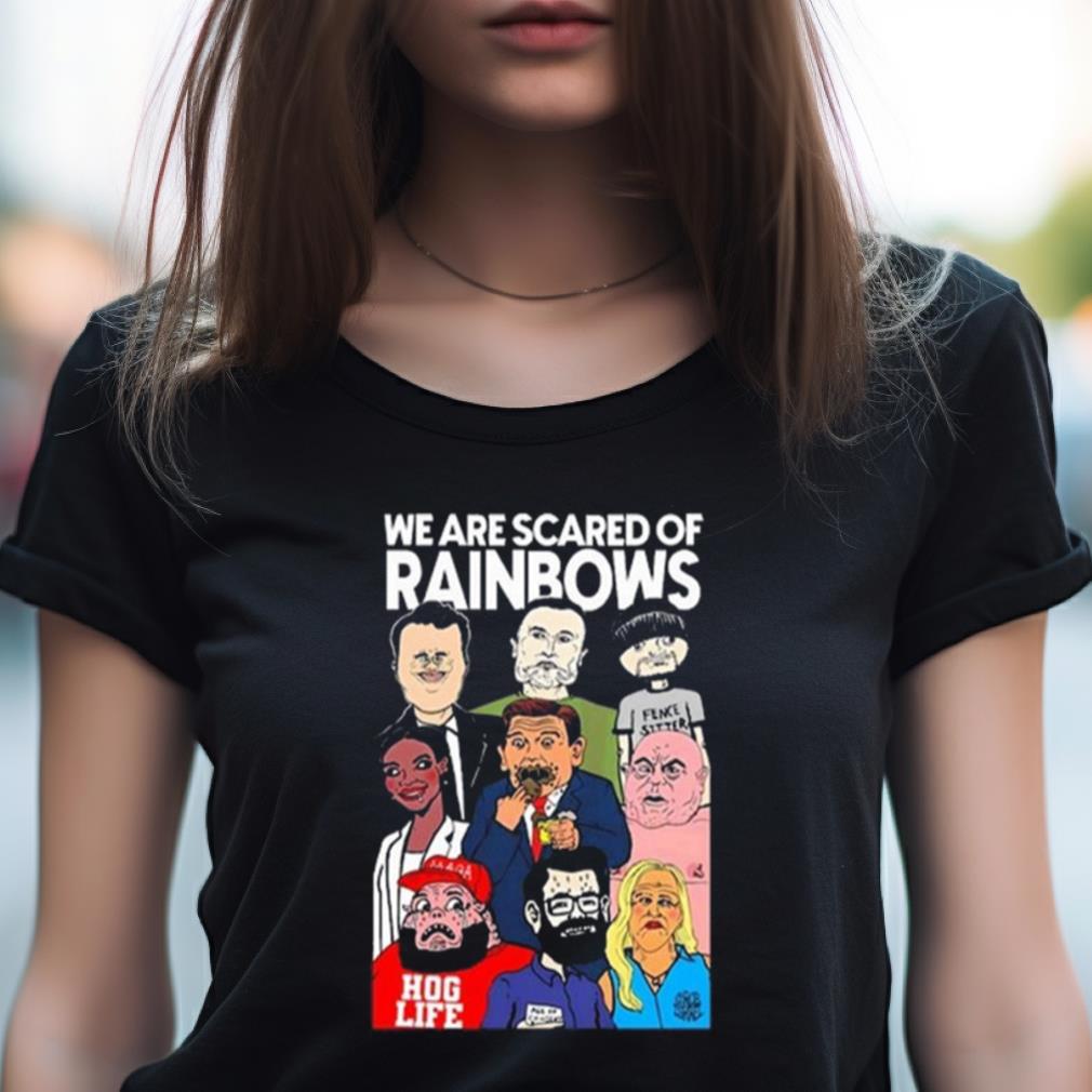 Rob Israel We Are Scared Of Rainbows Shirt Rob Israel We Are Scared Of Rainbows Shirt