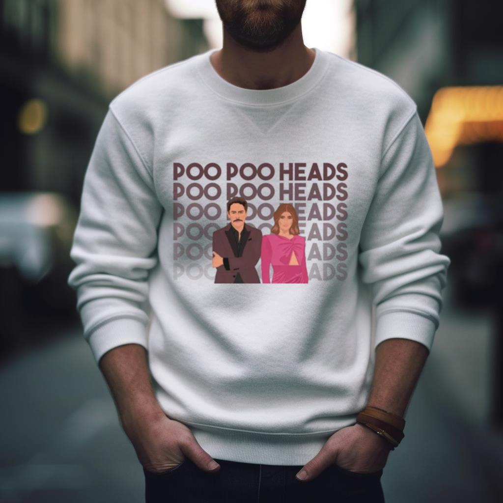 Scandoval Poo Heads Vanderpump Rules Drama T Shirt