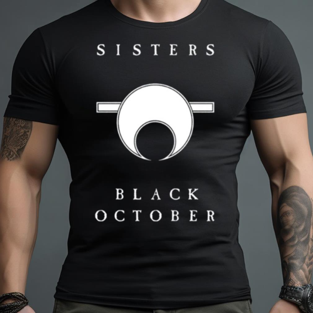 Sisters Of Mercy Black October Light shirt