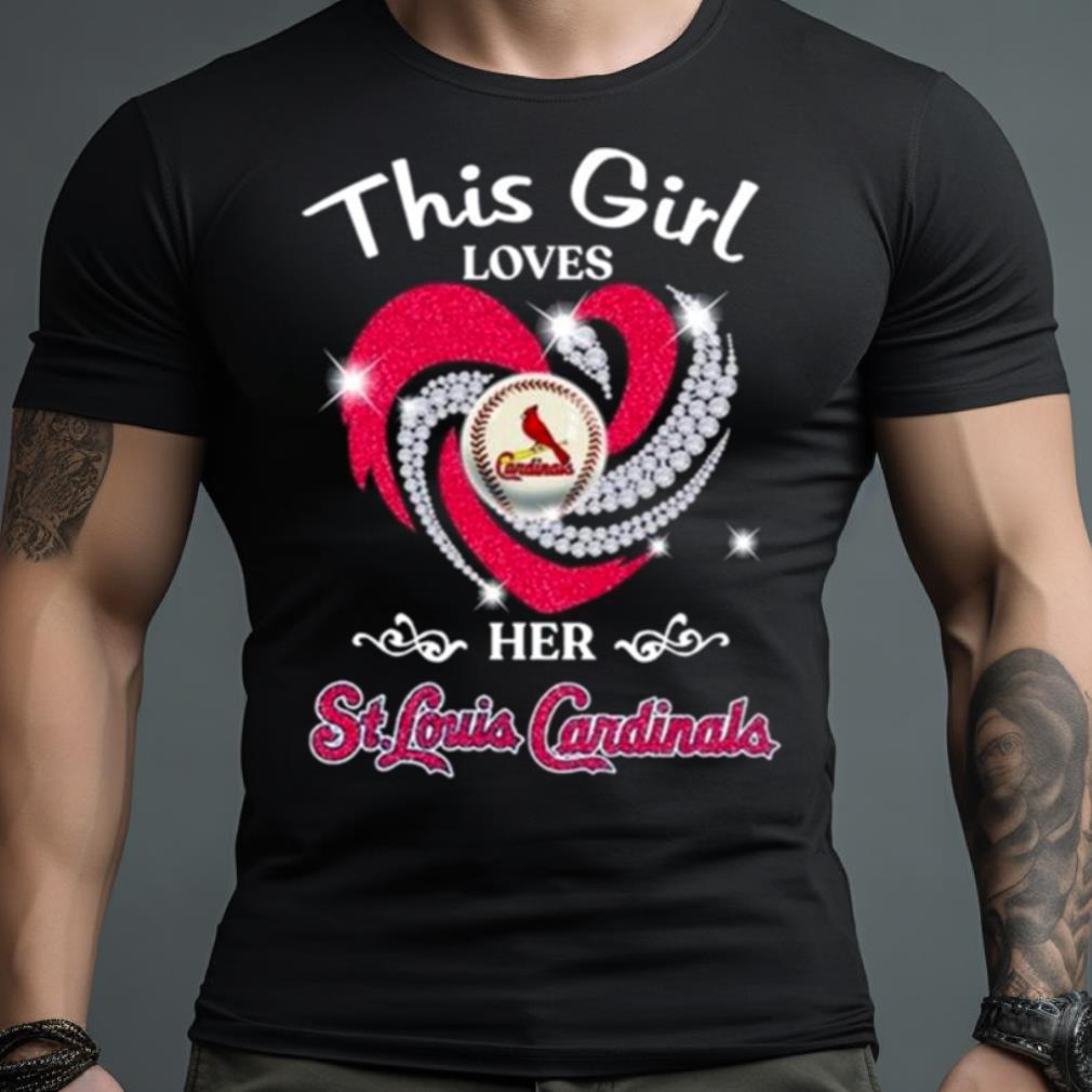 St. Louis Cardinals 2023 This Girl Loves Her St. Louis Cardinals Heart Diamond Shirt