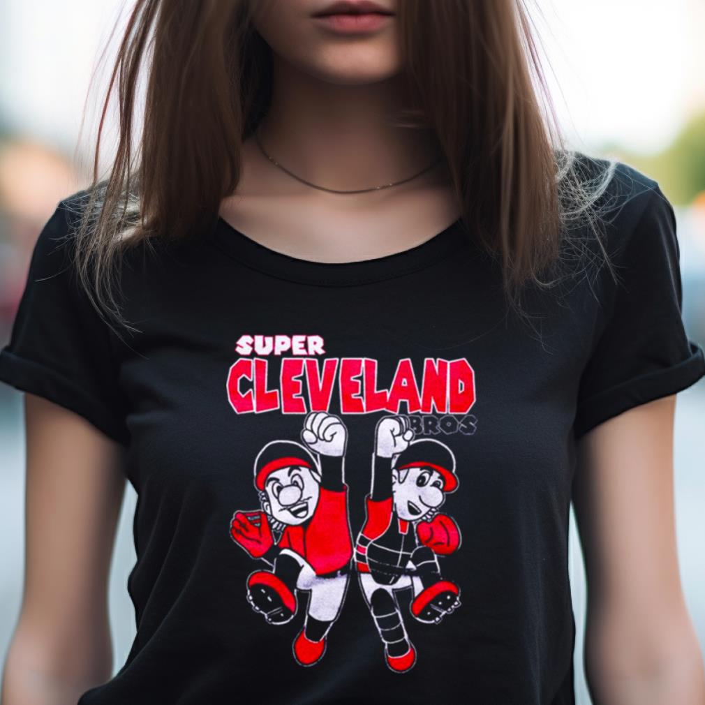 Super Cleveland Bros Shirt Super Cleveland Bros Shirt