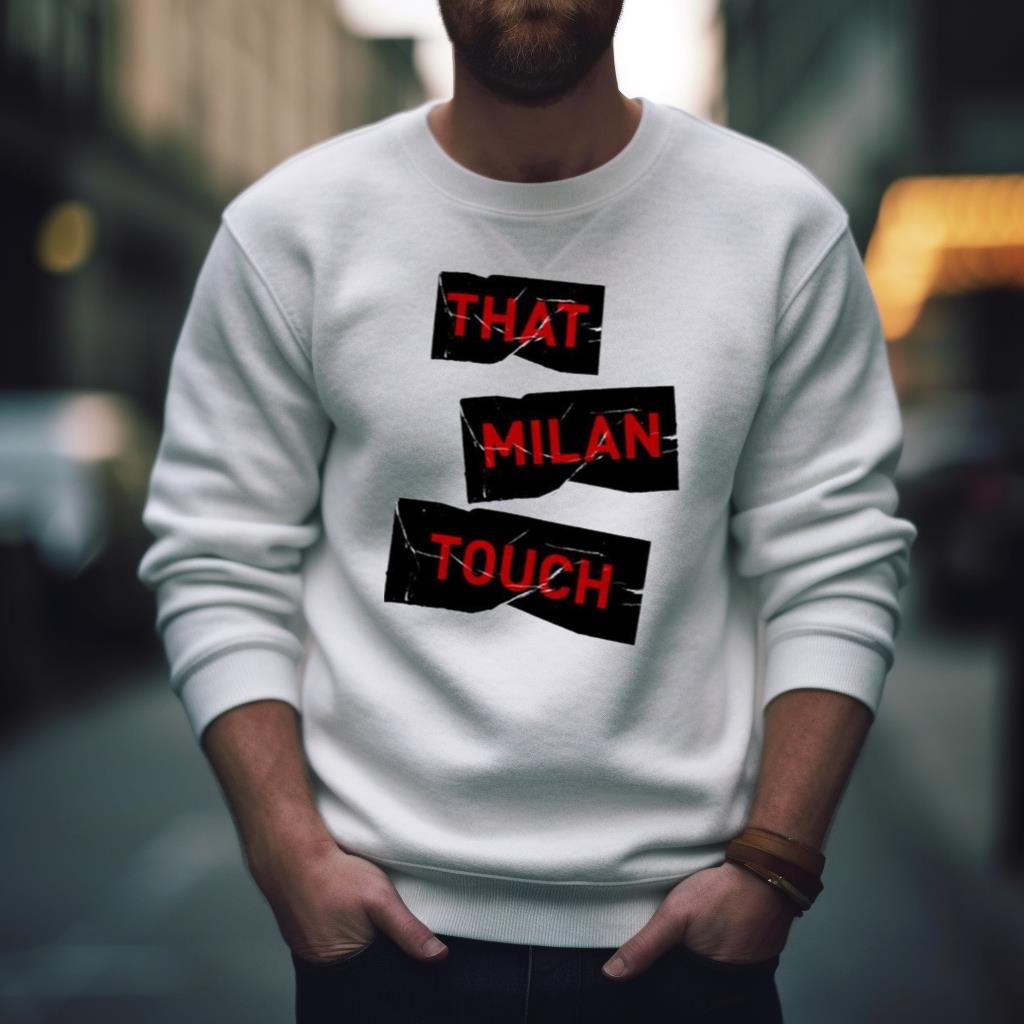 That Milan Touch Shirt
