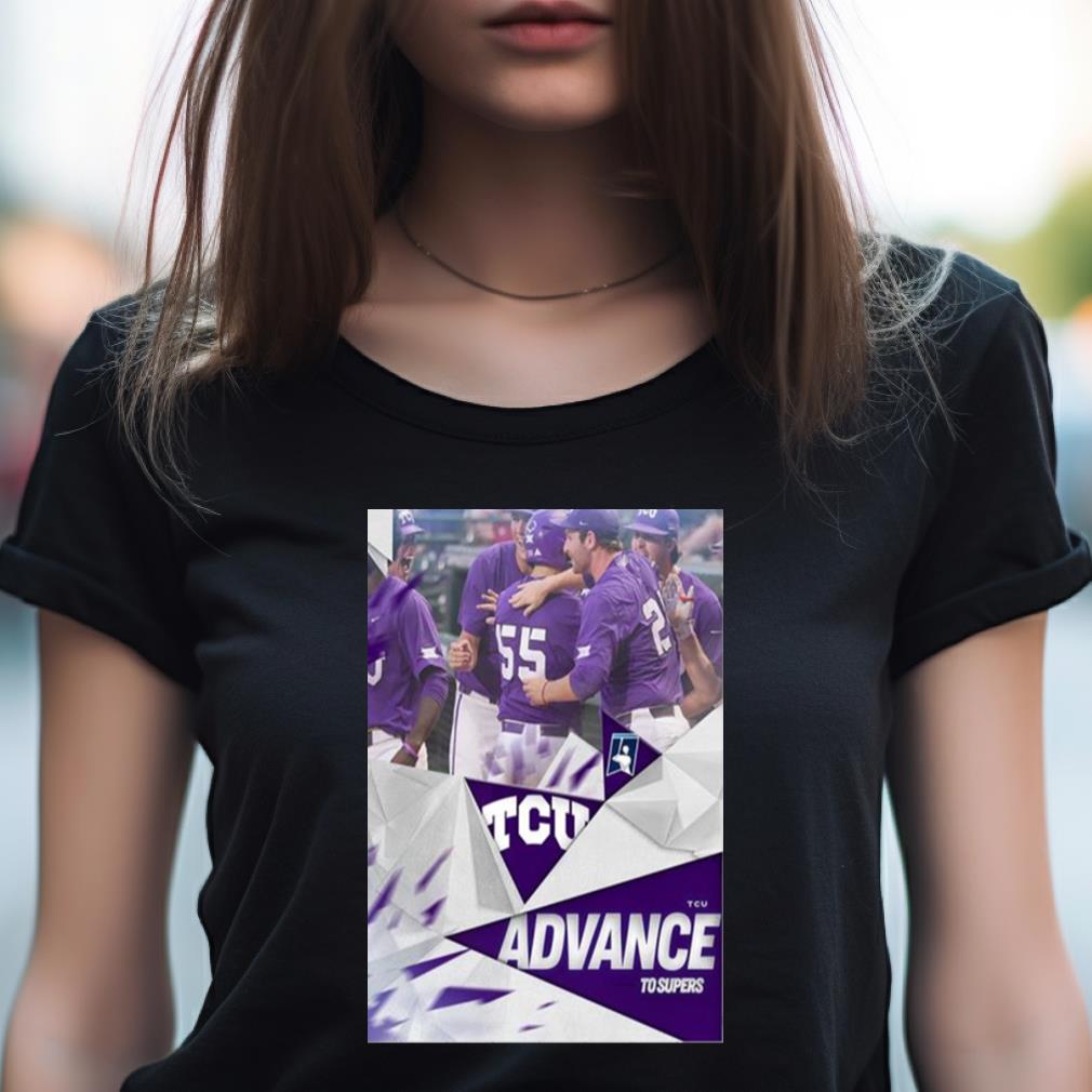 The Horned Frogs TCU Advance To The 2023 NCAA Super Regionals Road To Omaha Shirt