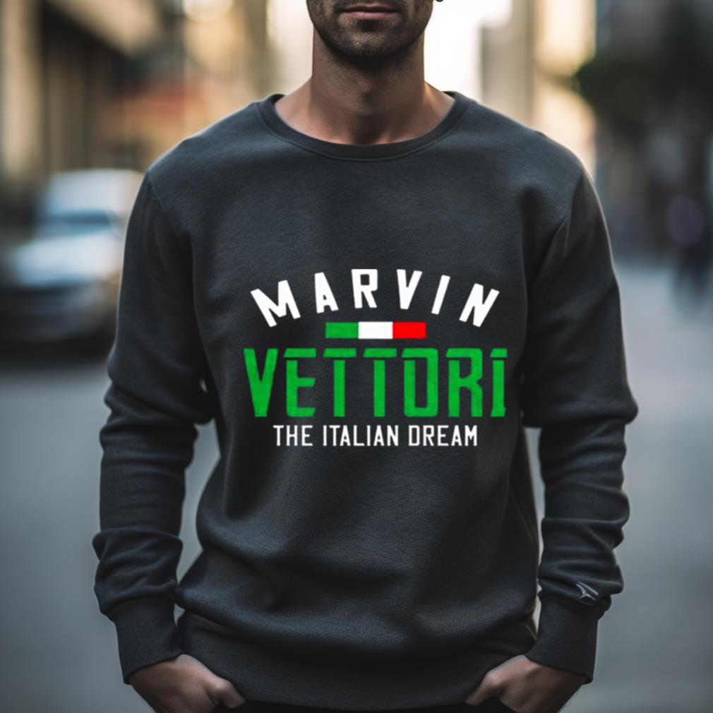The Italian Dream Marvin Vettori Shirt