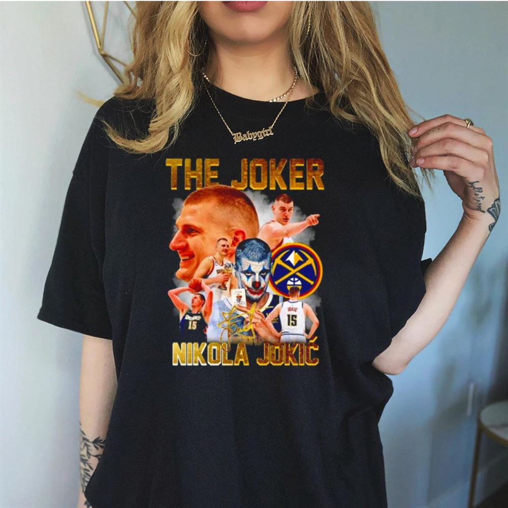 The Joker Nikola Jokic Denver Nuggets signatures Shirt