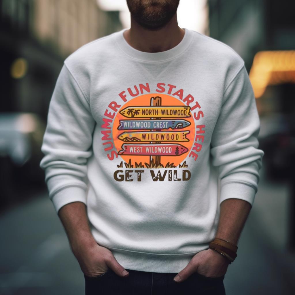 The Wildwoods Summer Fun Starts Here Get Wild Shirt