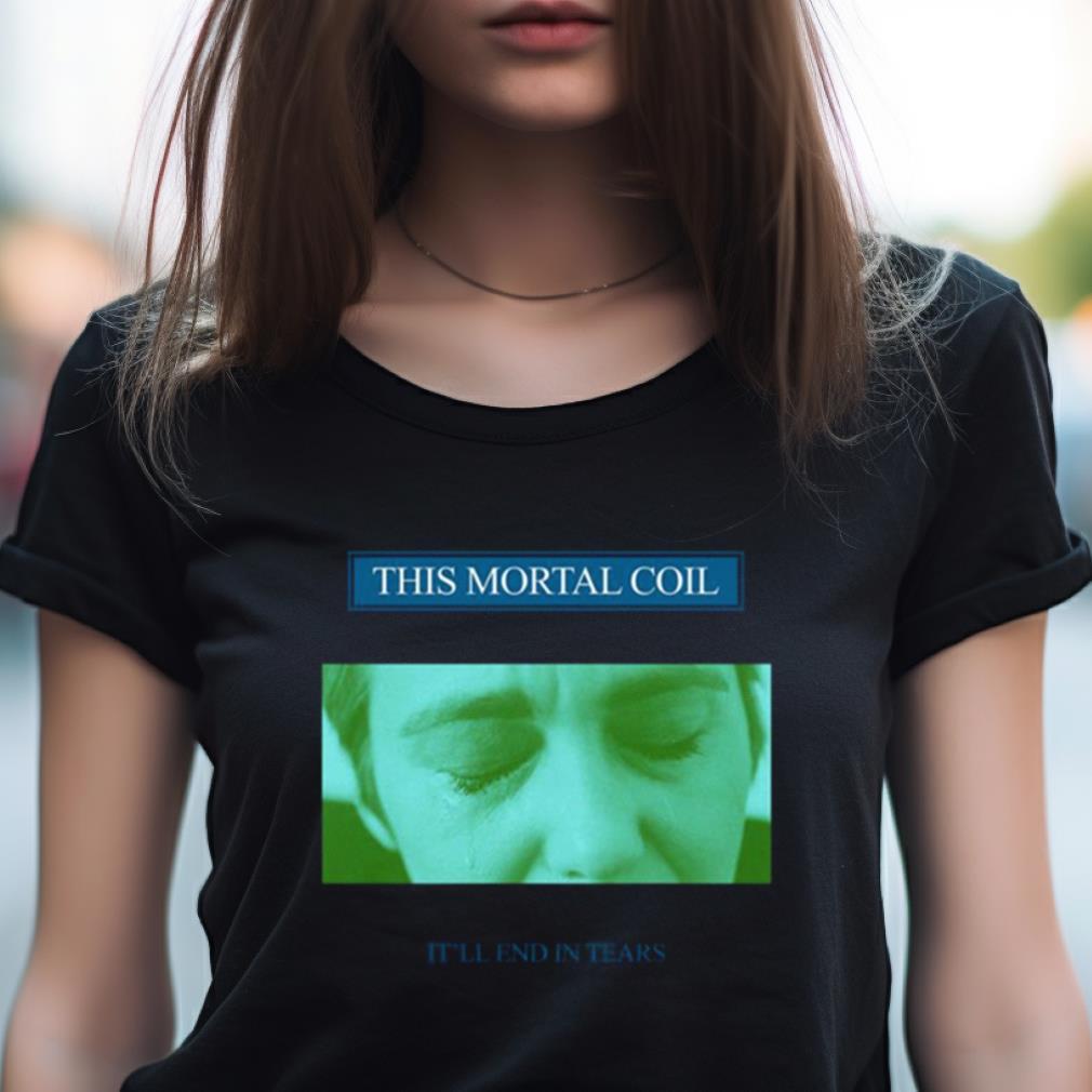 This Mortal Coil Fanart Design Shirt