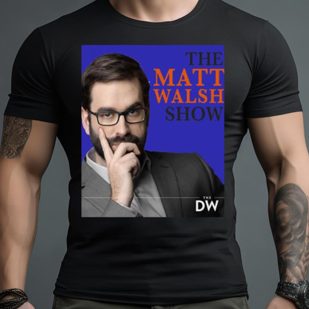 Trending Matt Walsh Commentator shirt