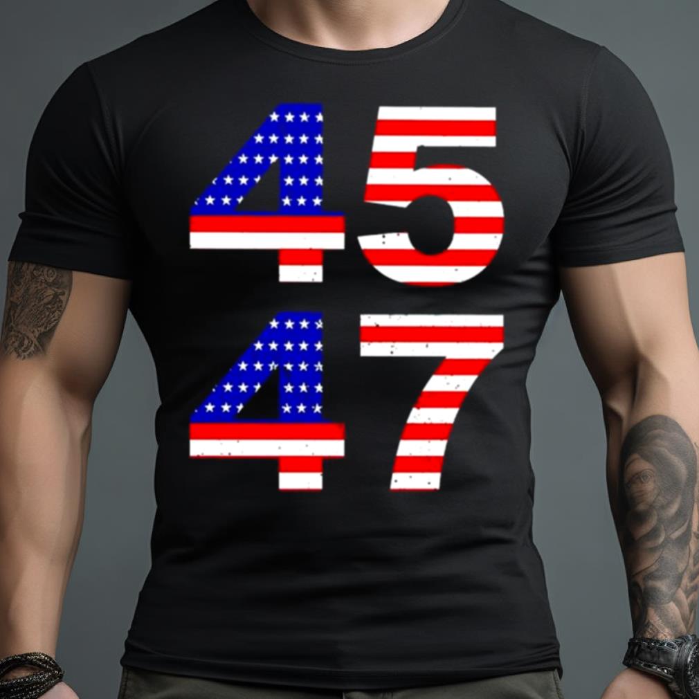 Trump 45 47 2024 President Shirt