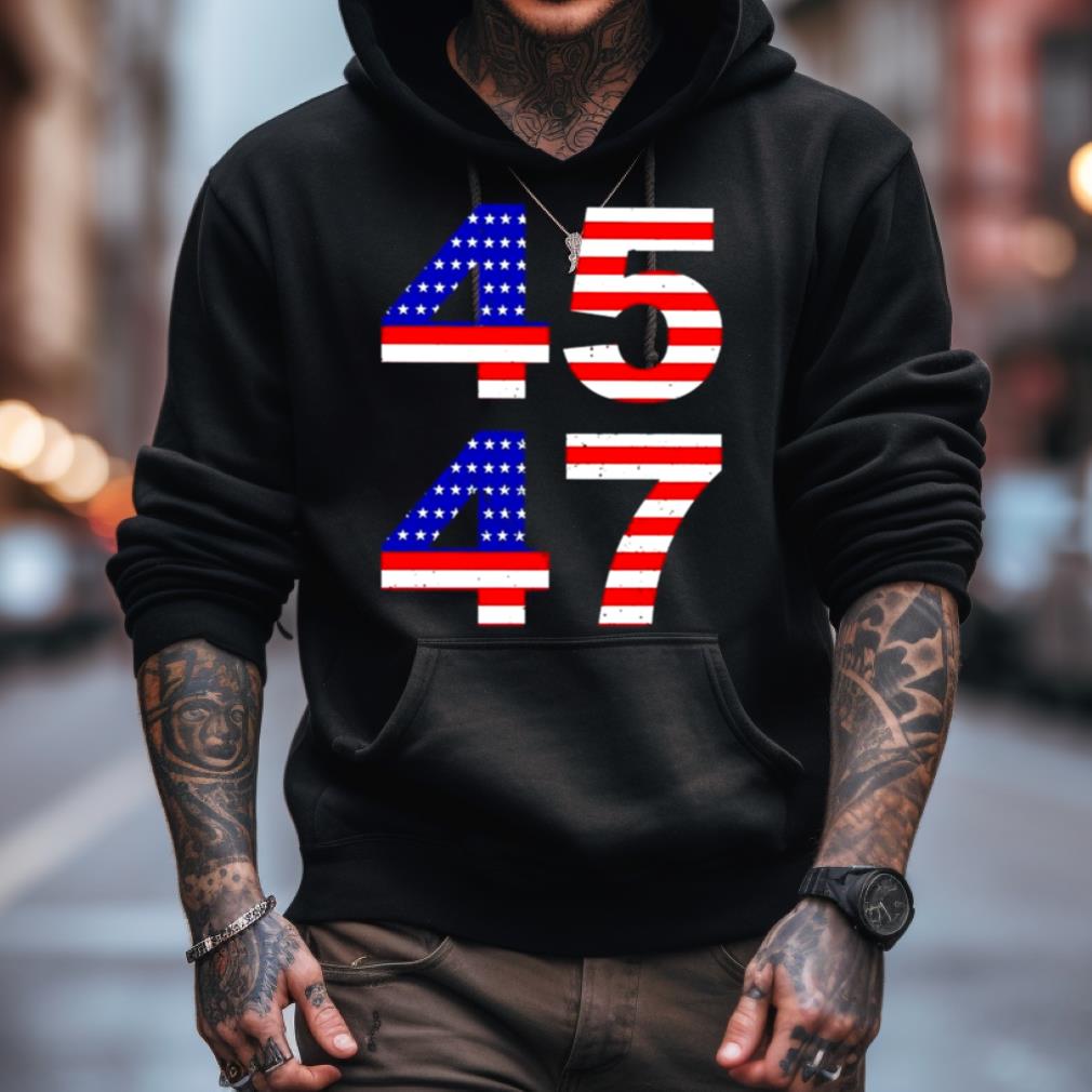 Trump 45 47 2024 President Shirt Trump 45 47 2024 President Shirt