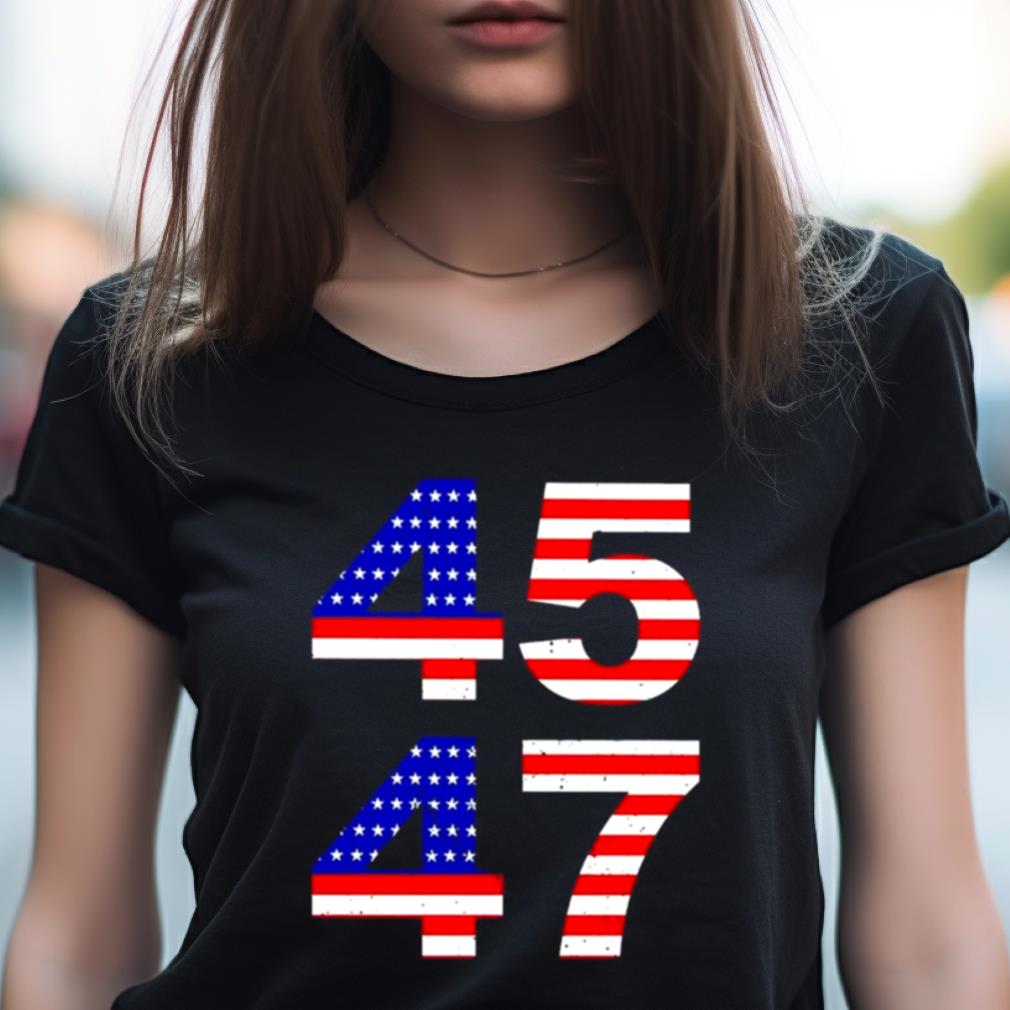Trump 45 47 2024 President Shirt Trump 45 47 2024 President Shirt