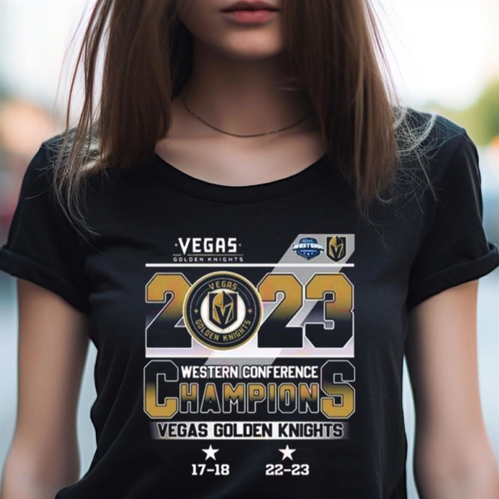 Vegas Golden Knights 2023 Western Conference Champions 17 18 22 23 Shirt Vegas Golden Knights 2023 Western Conference Champions 17 18 22 23 Shirt