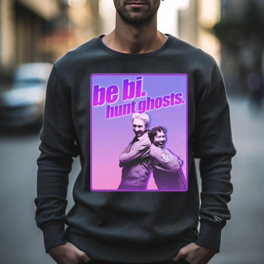 Watcher Wearewatcher Be Bi Hunt Ghosts Shirt