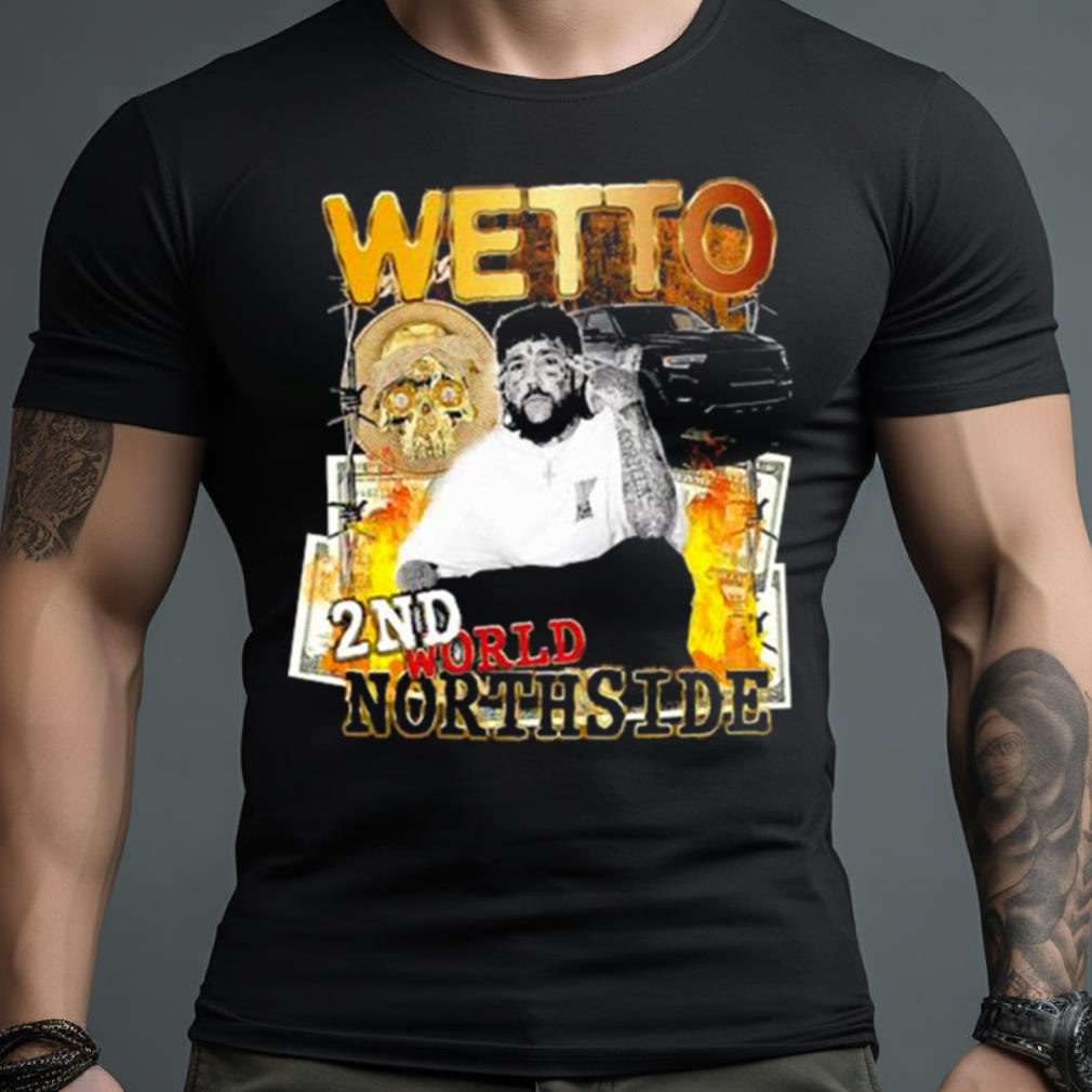 Wetto 2Nd World Northside G59 Version.9 Shirt - Hersmiles