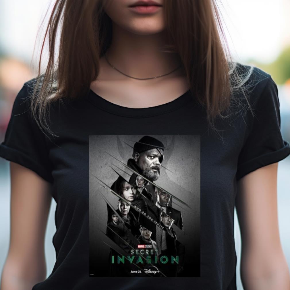 Who Do You Trust Marvel Studios Secret Invasion Poster 2023 Shirt
