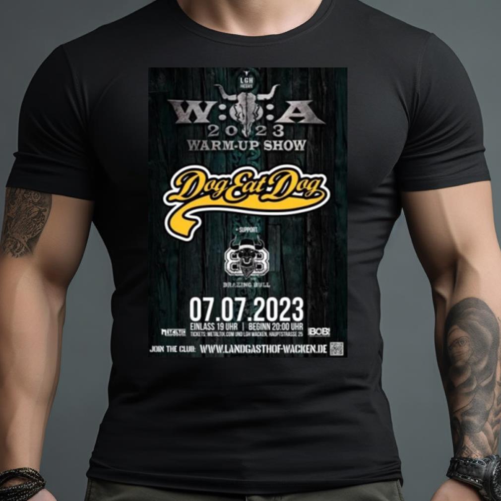 Woa Warm Up Show 2023 Dog Eat Dog Shirt