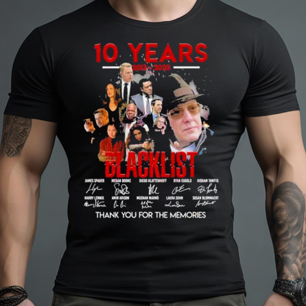 10 Years 2013 – 2023 Blacklist Thank You For The Memories T Shirt