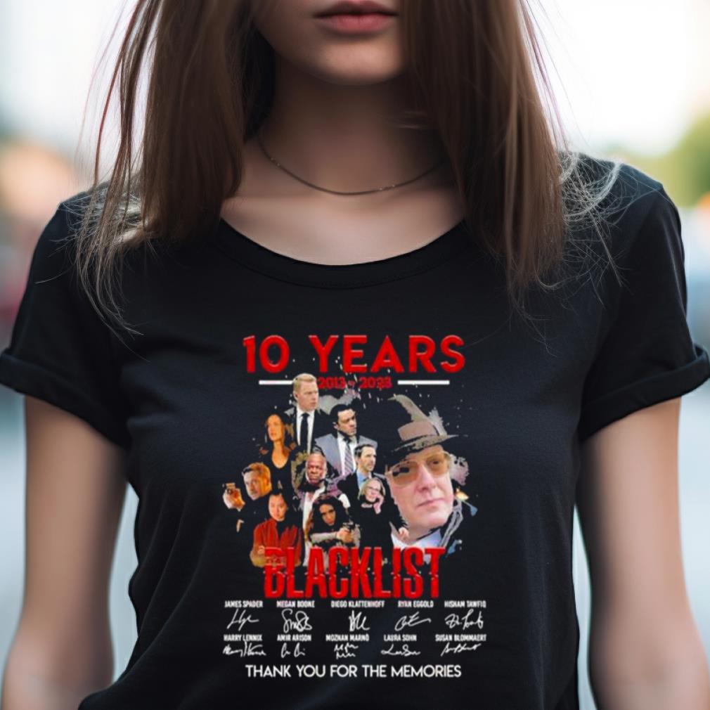 10 Years 2013 - 2023 Blacklist Thank You For The Memories T Shirt 10 Years 2013 - 2023 Blacklist Thank You For The Memories T Shirt