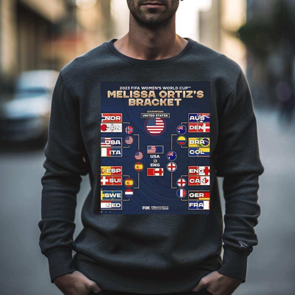 2023 Fifa Women’S World Cup Melissa Ortiz’S Bracket United States Champion T Shirt