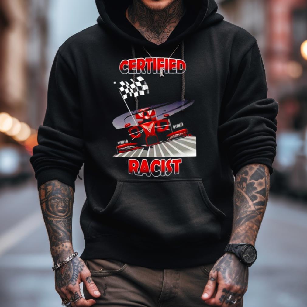 256Gbmemes Certified Racist Shirt 256Gbmemes Certified Racist Shirt