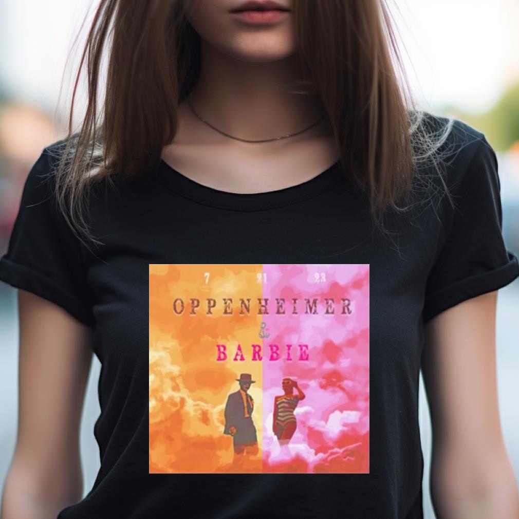 7 21 23 Oppenheimer & Barbie Shirt 7 21 23 Oppenheimer & Barbie Shirt
