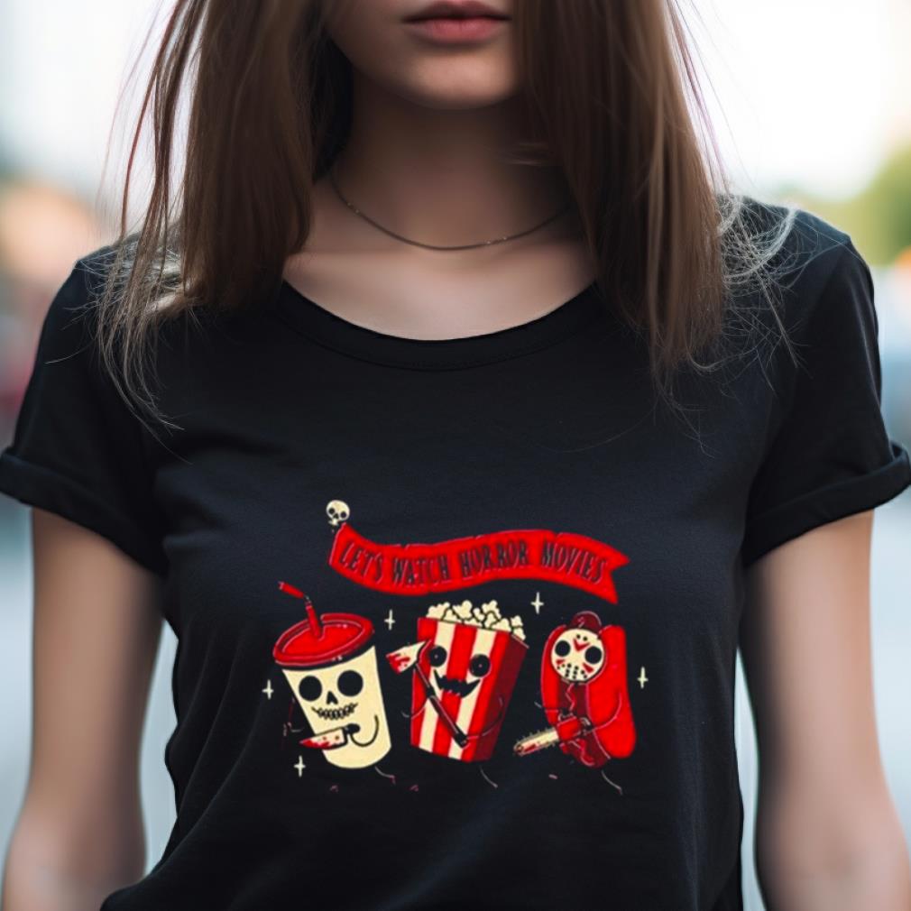 Acidcandy Let'S Watch Horror Movies Shirt Acidcandy Let'S Watch Horror Movies Shirt