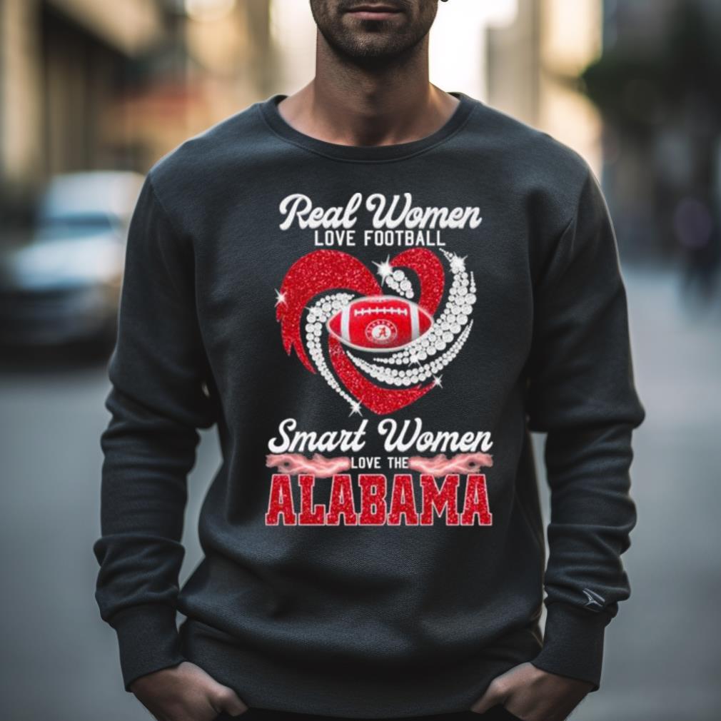 Alabama Crimson Tide Real Women Love Football Smart Women Love The Alabama Heart Shirt Alabama Crimson Tide Real Women Love Football Smart Women Love The Alabama Heart Shirt