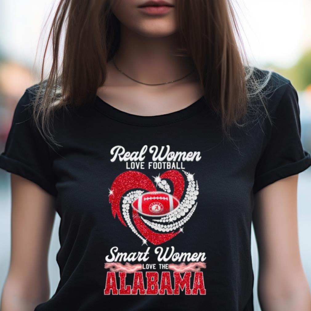Alabama Crimson Tide Real Women Love Football Smart Women Love The Alabama Heart Shirt