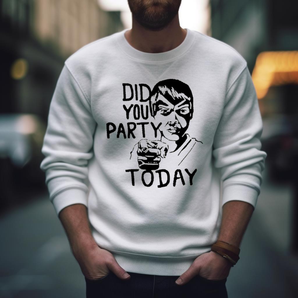 America’S Lounge Singer Did You Party Today Shirt