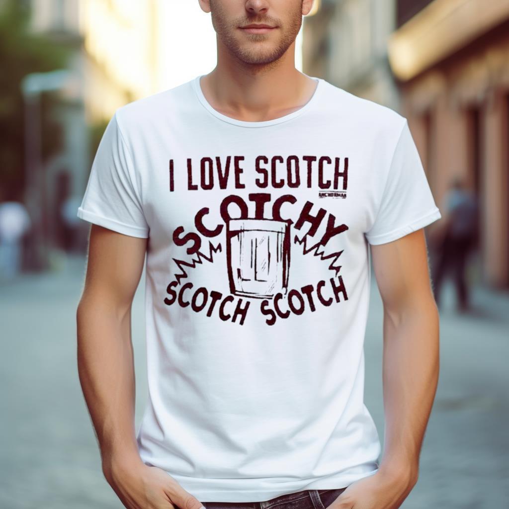 Anchorman I Love Scotch Shirt