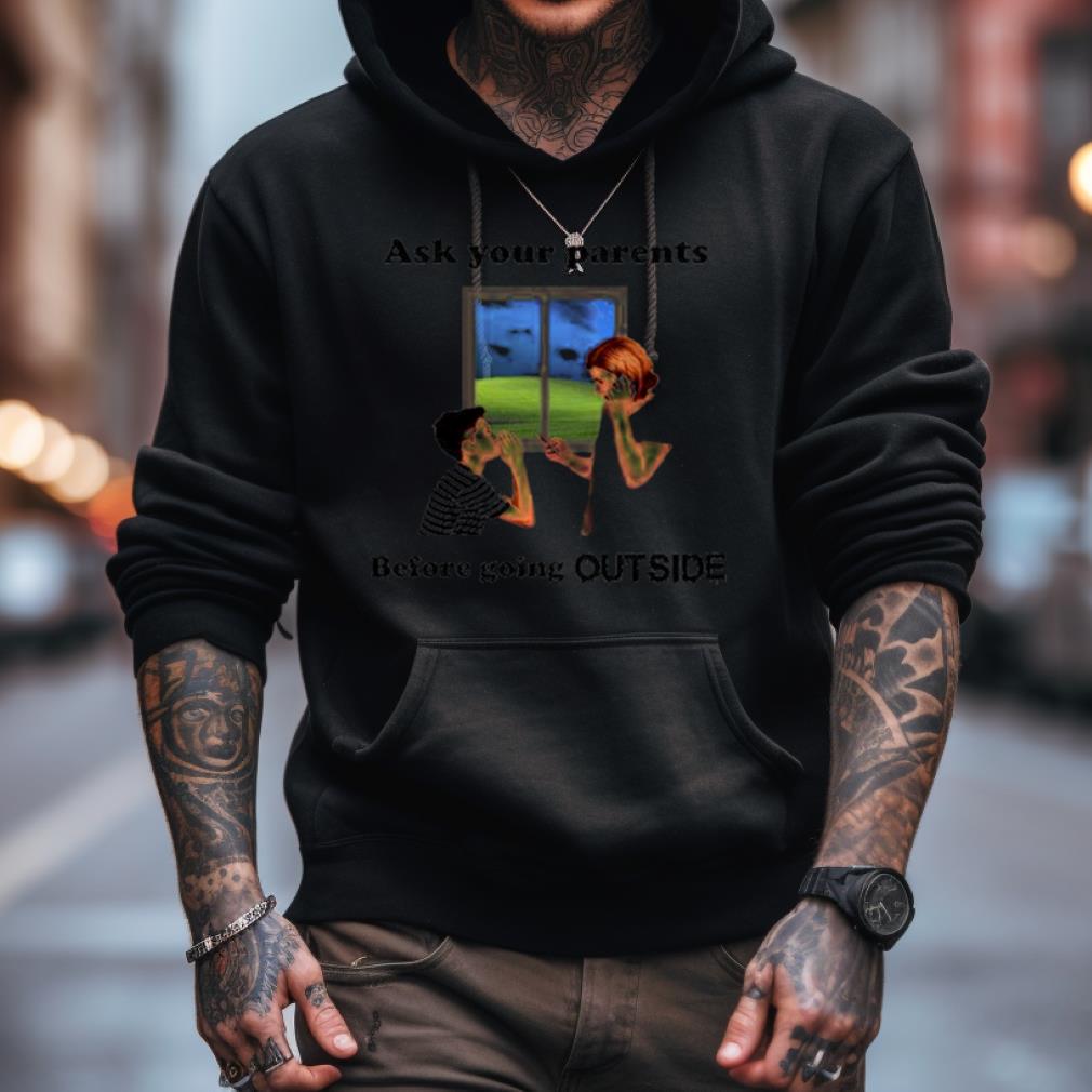 Ask Your Parents Before Going Offline Shirt Ask Your Parents Before Going Offline Shirt