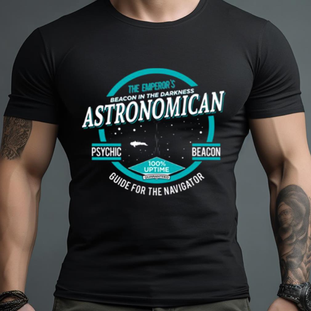 Astronomican Beacon In The Darkness Shirt