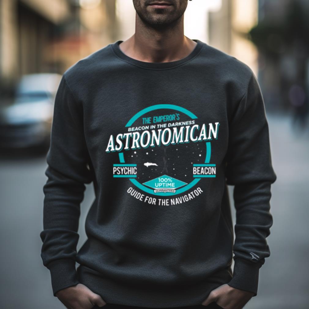 Astronomican Beacon In The Darkness Shirt