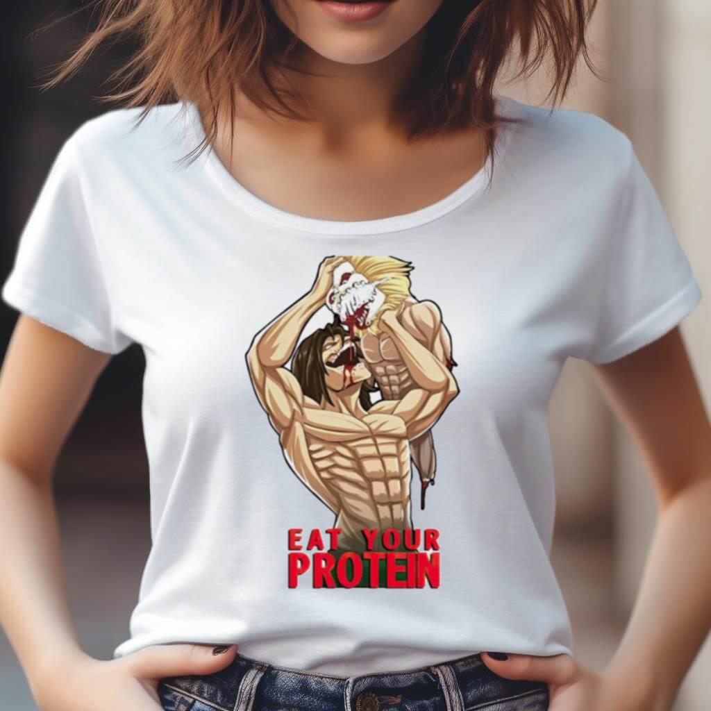 Attack On Titan Eat Your Protein Aot Shirt