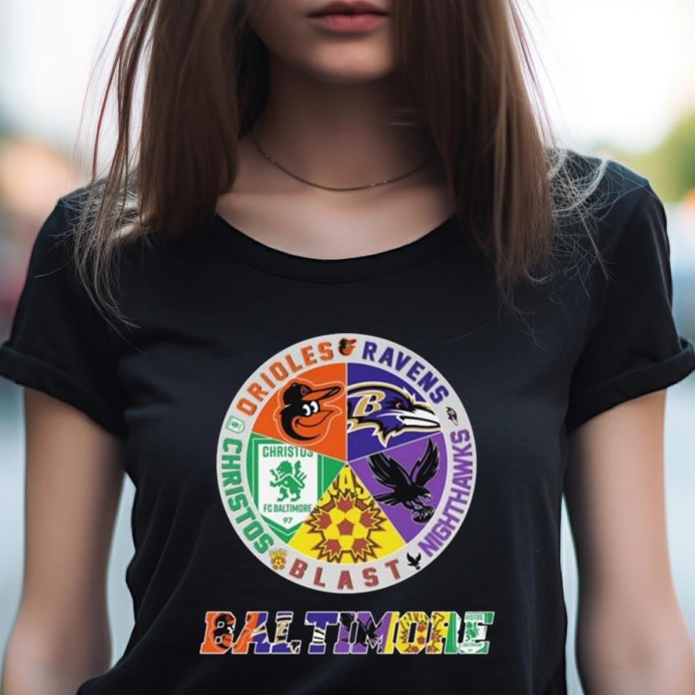 Baltimore Team Sports Orioles Ravens Christos Blast And Nighthawks Logo 2023 Shirt Baltimore Team Sports Orioles Ravens Christos Blast And Nighthawks Logo 2023 Shirt