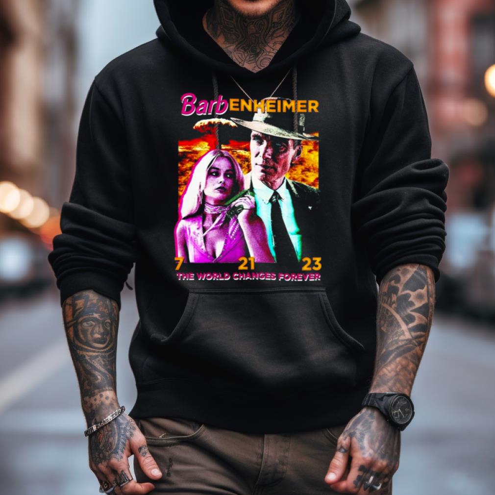 Barbenheimer 7 21 23 The World Changes Forever 2023 T Shirt Barbenheimer 7 21 23 The World Changes Forever 2023 T Shirt