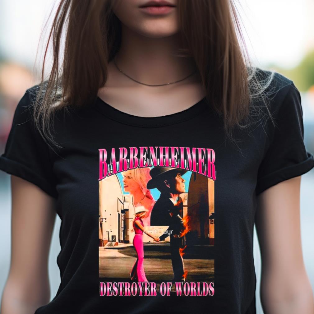 Barbenheimer Destroyer Of World Barbie X Oppenheimer T Shirt