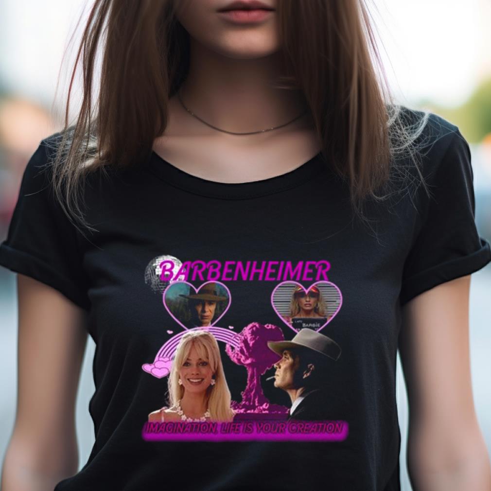 Barbenheimer Imagination Life Is Your Creatinine Shirt
