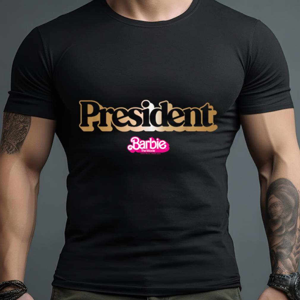 Barbie The Movie President T Shirt
