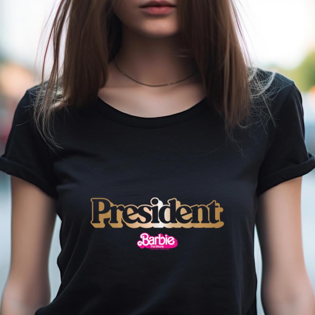 Barbie The Movie President T Shirt Barbie The Movie President T Shirt