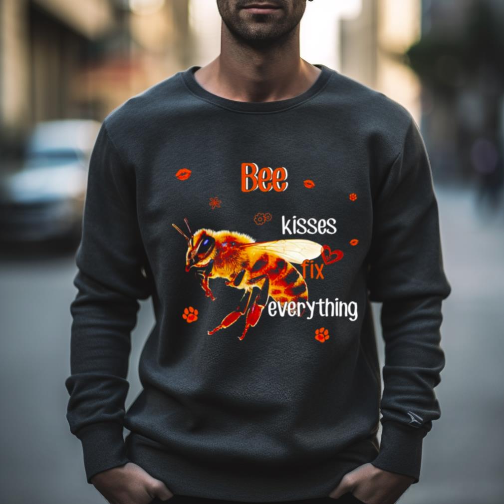 Bee Kisses Everything Shirt