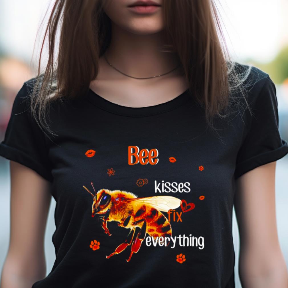Bee Kisses Everything Shirt Bee Kisses Everything Shirt