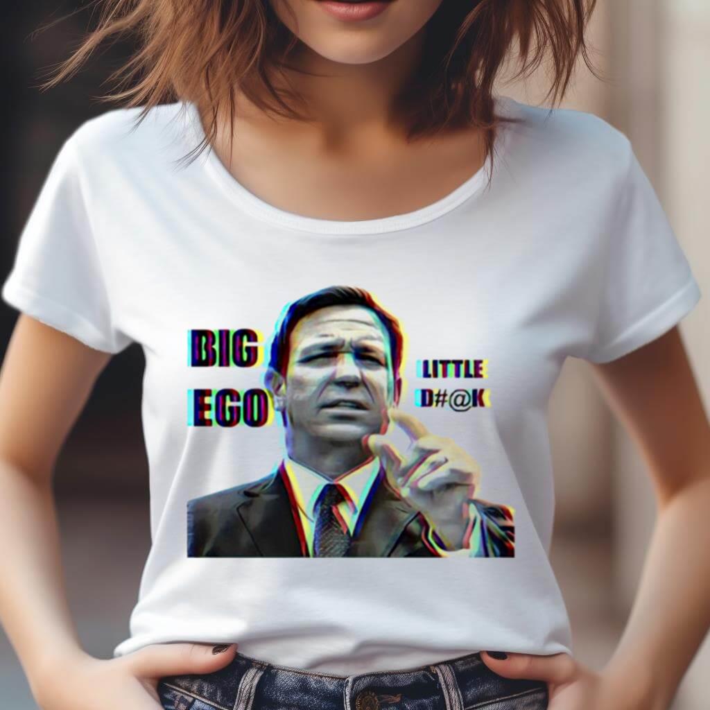 Big Ego Little Dk Shirt Big Ego Little Dk Shirt